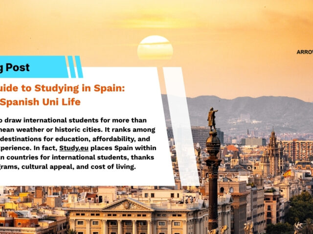 A Modern Guide to Studying in Spain: Passport to Spanish Uni Life