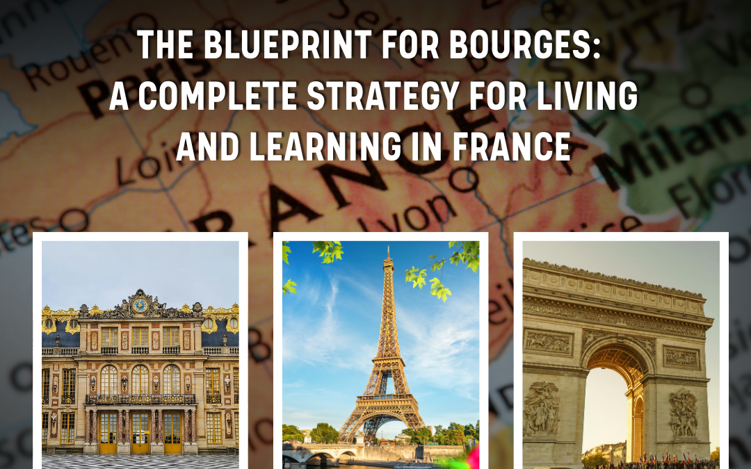 Study in France: The Ultimate Guide